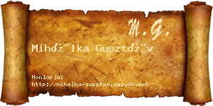 Mihálka Gusztáv névjegykártya